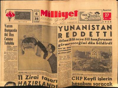 Milliyet Gazetesi 27 Ekim 1958 - Yunanistan Reddetti, Yarım Burgazda İki Rus Casusu Tutuldu GZ59580 - 1