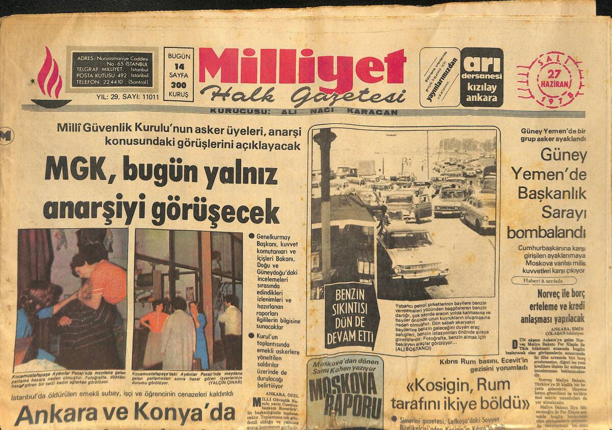 Milliyet Gazetesi 27 Haziran 1978 - Güney Yemende Başkanlık Sarayı Bombalandı - MGK'de Anarşi Toplantısı GZ133929 - 1