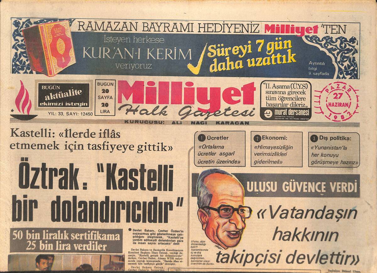 Milliyet Gazetesi 27 Haziran 1982 - Kastelli'nin Mirasına Başka Bankerler Kondu - Basra'dan Gelen Sıcak Hava Ölümlere Neden Oldu GZ134748 - 1