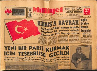 Milliyet Gazetesi 27 Mart 1958 - Yeni Bir Parti Kurulması Çalışması Sürüyor CDP GZ59612 - 1