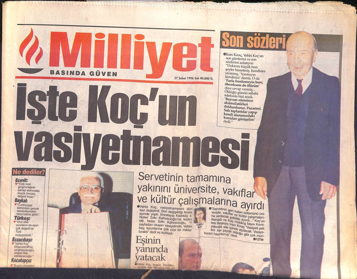 Milliyet Gazetesi 27 Şubat 1996 - İşte Koç'un Vasiyetnamesi . Servetinin Tamamına Yakınını Üniversite , Vakıflar Ve Kültür Çalışmalarına Ayırdı GZ132845 - 1