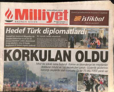 Milliyet Gazetesi 28 Temmuz 2013 - Somalide Türk Hastanesine Saldırı 3 Ölü - Mısırda Sokak Kana Bulandı GZ106131 - 1