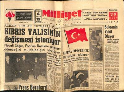 Milliyet Gazetesi 29 Mart 1958 - Açıkça Rumları Tutan Kıbrıs Valisinin Değişmesi İsteniyor GZ59610 - 1