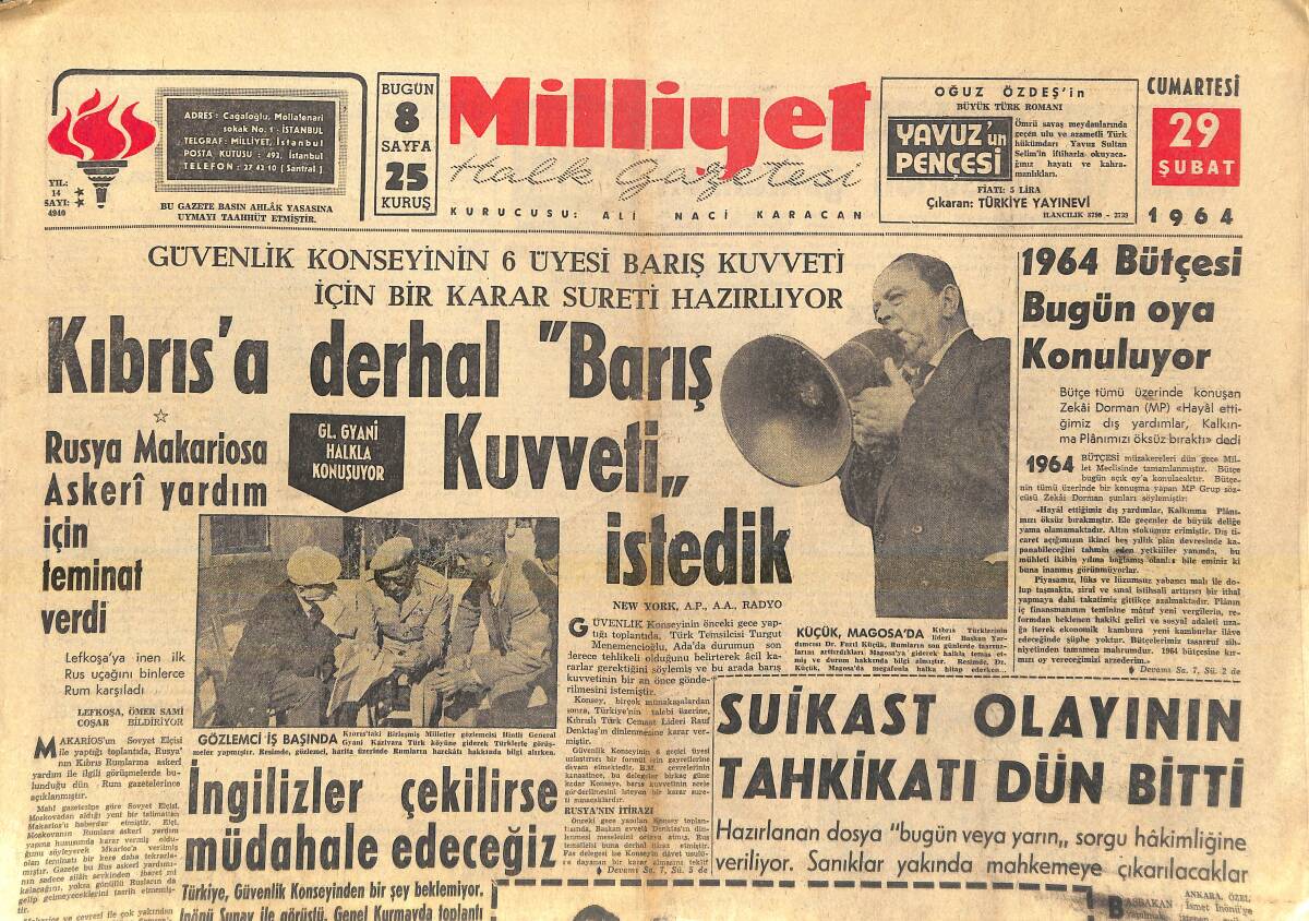 Milliyet Gazetesi 29 Şubat 1964 - Kıbrıs'a Derhal Barış Kuvveti İstedik - Fenerbahçe Viyana'da GZ156951 - 1