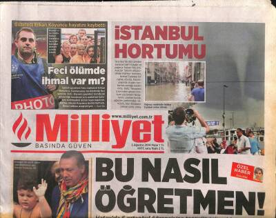 Milliyet Gazetesi 3 Ağustos 2014 - Sabah Gazetesi foto Muhabiri Erkan Koyuncu , Galatasaray Tesislerinde Feci Şekilde Öldü GZ106114 - 1