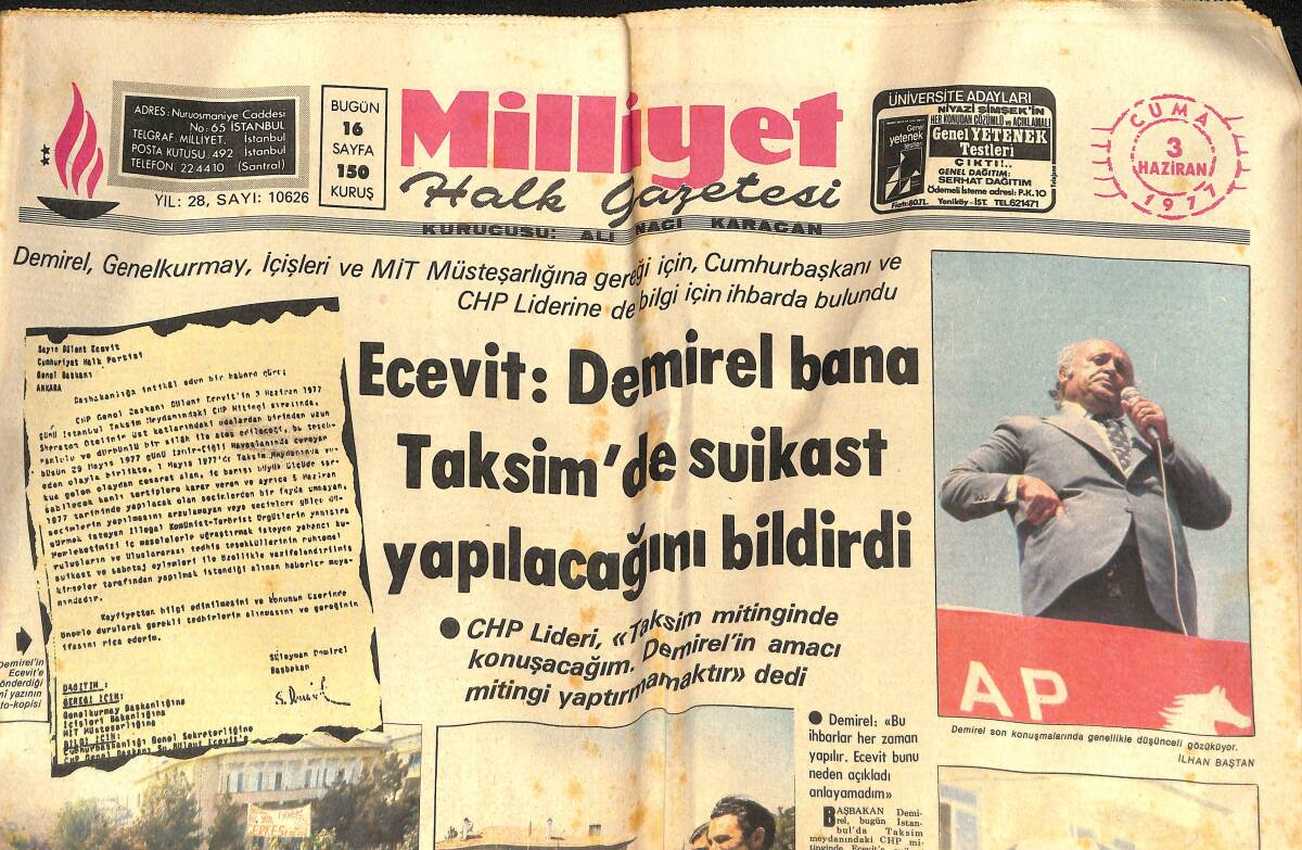 Milliyet Gazetesi 3 Haziran 1977 - Ecevit : Demirel Bana Suikast Yapılacağını Bildirdi - AP Genel Merkezine Bomba Atıldı GZ133261 - 1