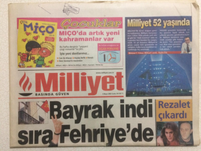 Milliyet Gazetesi 3 Mayıs 2002 - Bayrak İndi Sıra Fehriyede - GZ24500 - 1