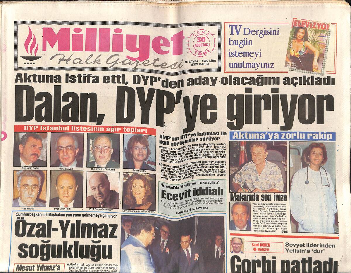 Milliyet Gazetesi 30 Ağustos 1991 - Dalan, DYP'ye Giriyor - Özal-Yılmaz Soğukluğu - Yunan Ordusuna Alarm GZ149305 - 1