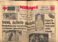 Milliyet Gazetesi 30 Haziran 1962 - Başbakan İşçi Hareketlerine Son Verilmesi Gerektiğini Söyledi GZ58744 - 1
