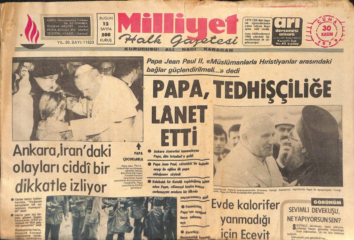 Milliyet Gazetesi 30 Kasım 1979 - Papa, Tedhişçiliğe Lanet Etti - Evde Kalorifer Yanmadığı İçin Ecevit Hastalandı GZ133526 - 1