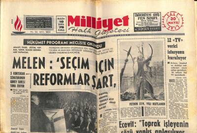 Milliyet Gazetesi 30 Mayıs 1972 - Melen Seçim İçin Reformlar Şart GZ58887 - 1