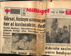 Milliyet Gazetesi 30 Temmuz 1960 - Gürsel Hataya Uzanacak Her El Kırılacaktır Dedi GZ58882 - 1