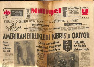 Milliyet Gazetesi 31 Ocak 1964 - Amerikan Birlikleri Kıbrısa Çıkıyor GZ58822 - 1