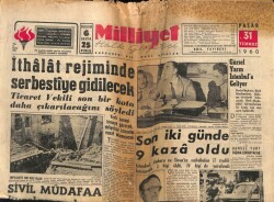 Milliyet Gazetesi 31 Temmuz 1960 - İthalat Rejiminde Serbestiye Gidilecek GZ58881 - 1