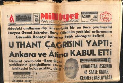 Milliyet Gazetesi 4 Aralık 1967 - U Thant Çağrısını Yaptı Ankara Ve Atina Kabul Etti GZ103537 - 2