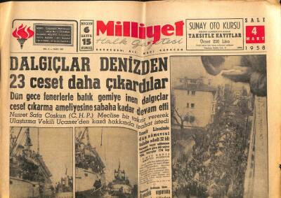 Milliyet Gazetesi 4 Mart 1958 - Dalgıçlar Denizden 23 Ceset Daha Çıkardılar GZ59626 - 1
