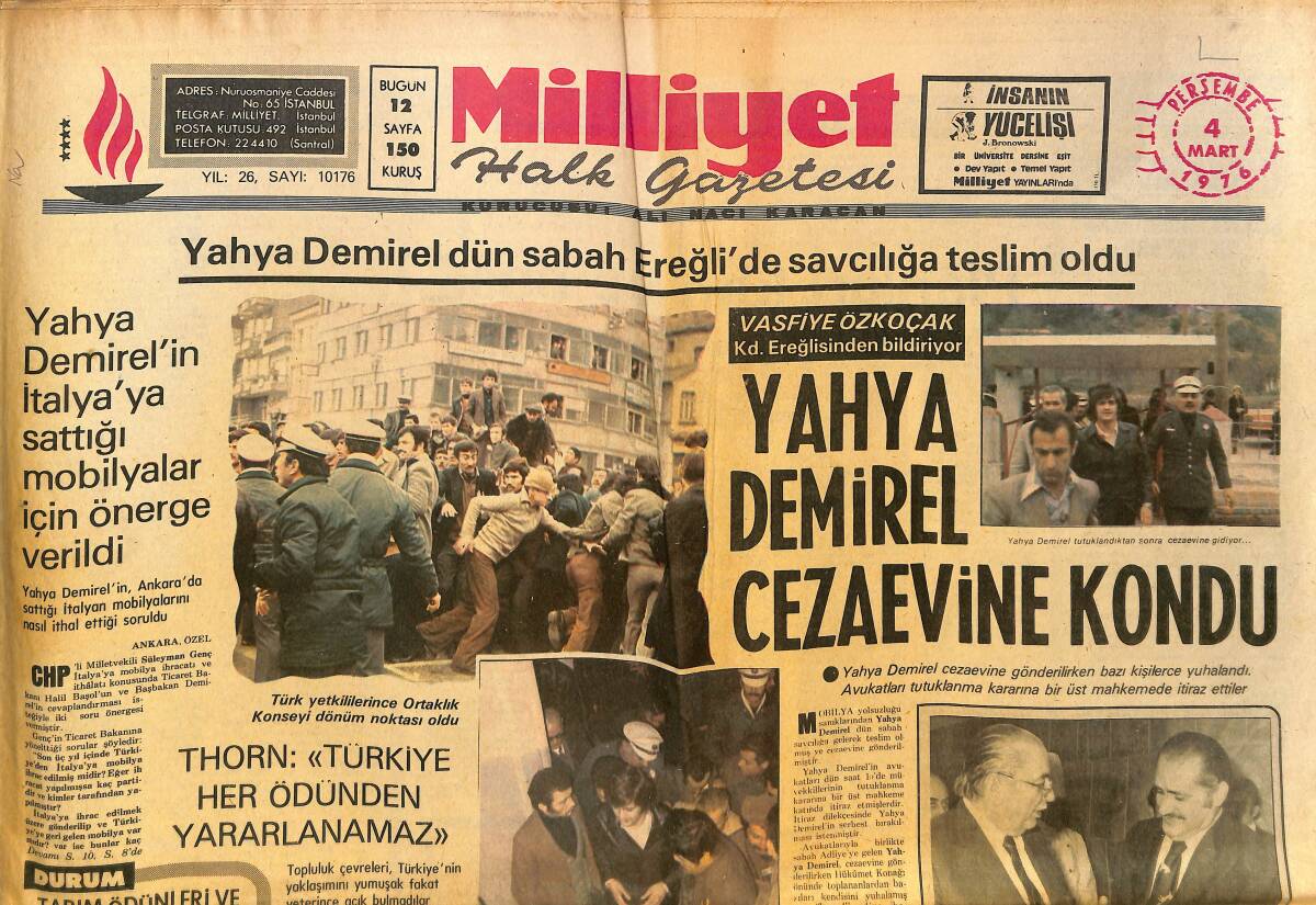 Milliyet Gazetesi 4 Mart 1976 - Yahya Demirel Cezaevine Kondu - Süleyman Demirel: CHP Muhalefet Değil, Tahrip Kalıbıdır! GZ140130 - 1
