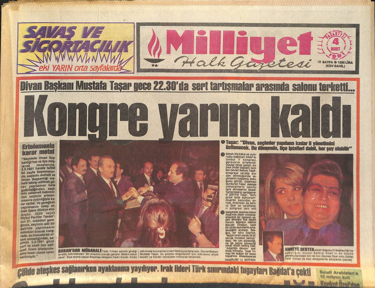 Milliyet Gazetesi 4 Mart 1991 - Kongre yarım Kaldı, Divan Başkanı Mustafa Taşar Salonu Terk Etti - Beşiktaş Zirvede Rahatladı GZ133438 - 1