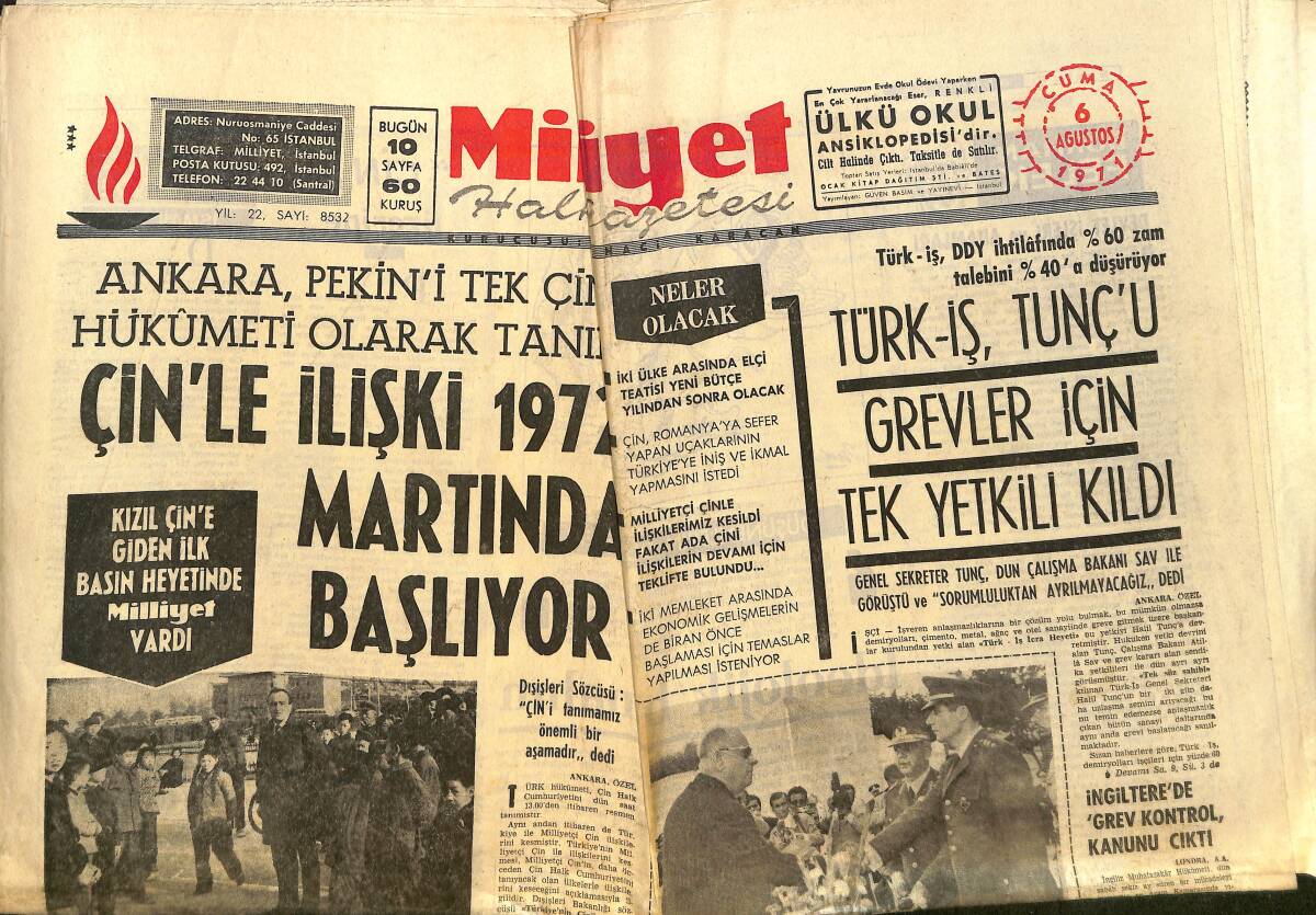 Milliyet Gazetesi 6 Ağustos 1971 - TRT Özerk Değil Tarafsız Oluyor - Çin'le İlişki 1972 - Martında Başlıyor! GZ140131 - 1
