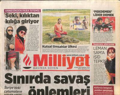 Milliyet Gazetesi 6 Ekim 2014 - Binbir Surat Deniz Seki - Leman Sama Işid Tepkisi GZ106091 - 1
