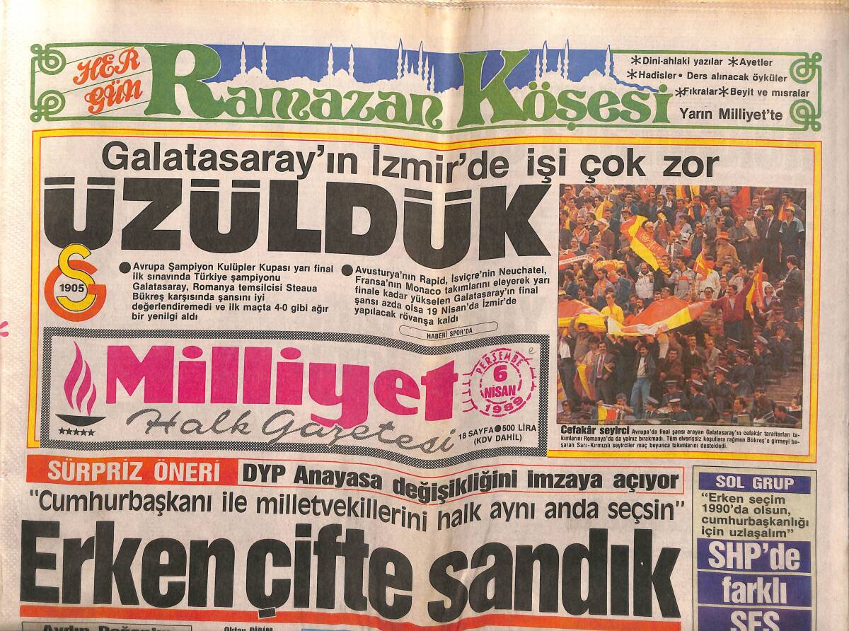 Milliyet Gazetesi 6 Nisan 1989 - Galatasaray'ın İzmir'de İşi Çok Zor - Ahu Tuğba'nın Gözü Polis Kocada GZ149298 - 1