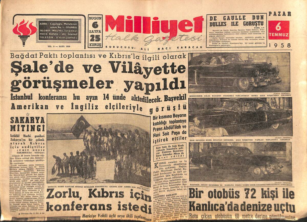 Milliyet Gazetesi 6 Temmuz 1958 - Zorlu, Kıbrıs İçin Konferans İstedi - New York'taki Türkler - Fenerbahçe'nin Dönüm Günü GZ140074 - 1