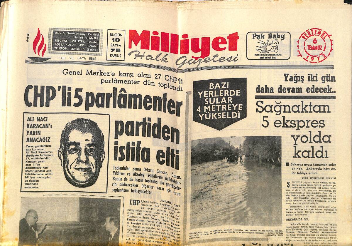 Milliyet Gazetesi 6 Temmuz 1972 - Türkan Şoray'ın Boynu Alçıda - CHP'li 5 Parlamenter Partiden İstifa Etti GZ140224 - 1