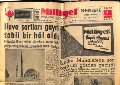 Milliyet Gazetesi 7 Ağustos 1955 - Yunanistana 130 Öküz İhraç Ettik..Irak Musul Petrolleri İçin 100 Milyon lirayı Ödüyor GZ59655 - 1