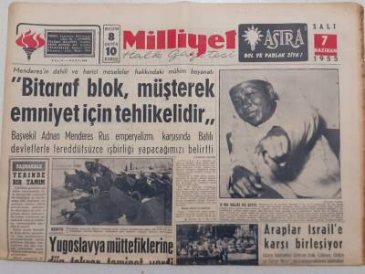 Milliyet Gazetesi - 7 Haziran 1955 - Araplar İsraile Karşı Birleşiyor GZ112099 - 1