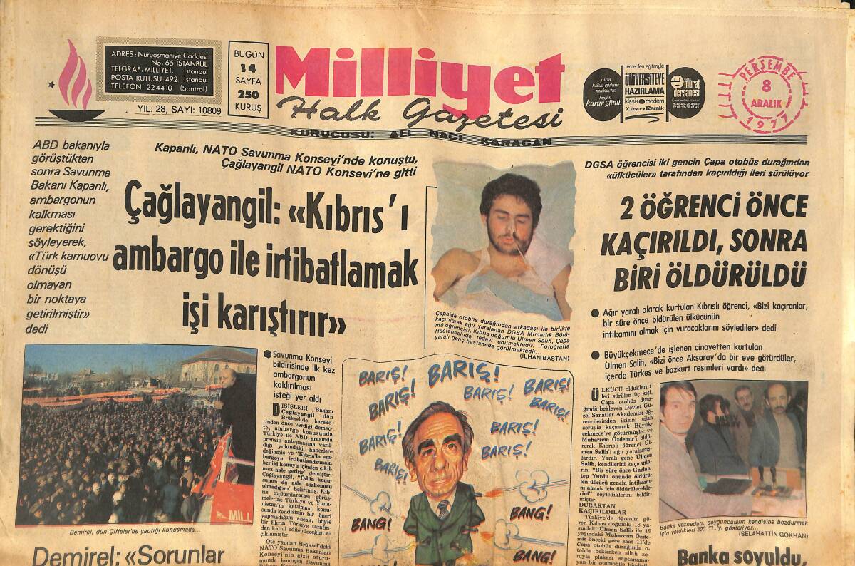 Milliyet Gazetesi 8 Aralık 1977 - Demirel : Sorunlar Karşısında Yılmayız - Galatasaray Farka Gitti - Fenerbahçe Beraberlikle Yetindi GZ133281 - 1