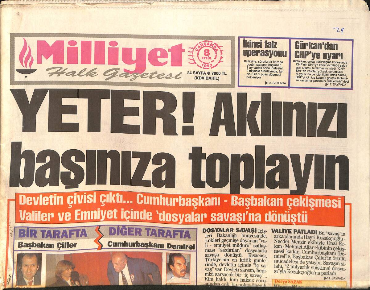 Milliyet Gazetesi 8 Eylül 1993 - Ergun Göknel'le Nurdan Hanım - Devletin Çivisi Çıktı: Bir Tarafta Çiller Diğer Tarafta Demirel GZ2382 - 1