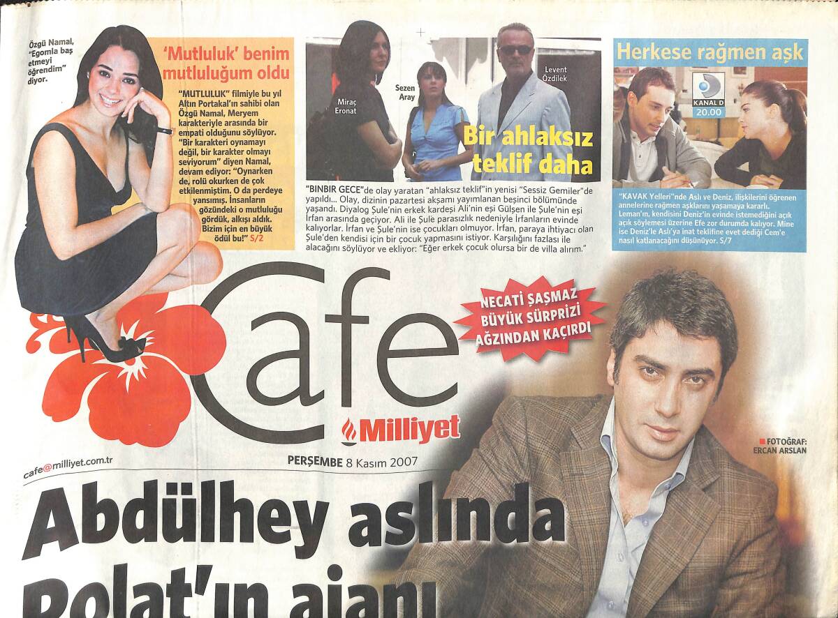 Milliyet Gazetesi 8 Kasım 2007 Cafe Eki - Necati Şaşmaz Büyük Sürprizi Ağzından Kaçırdı - Fazıl Say'ın Yeni Aşkı GZ153119 - 1