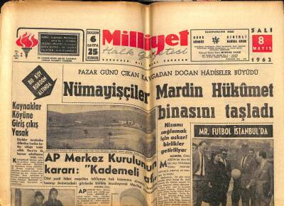 Milliyet Gazetesi 8 Mayıs 1962 - Nümayişçiler Mardin Hükümet Binasını Taşladı GZ59830 - 2