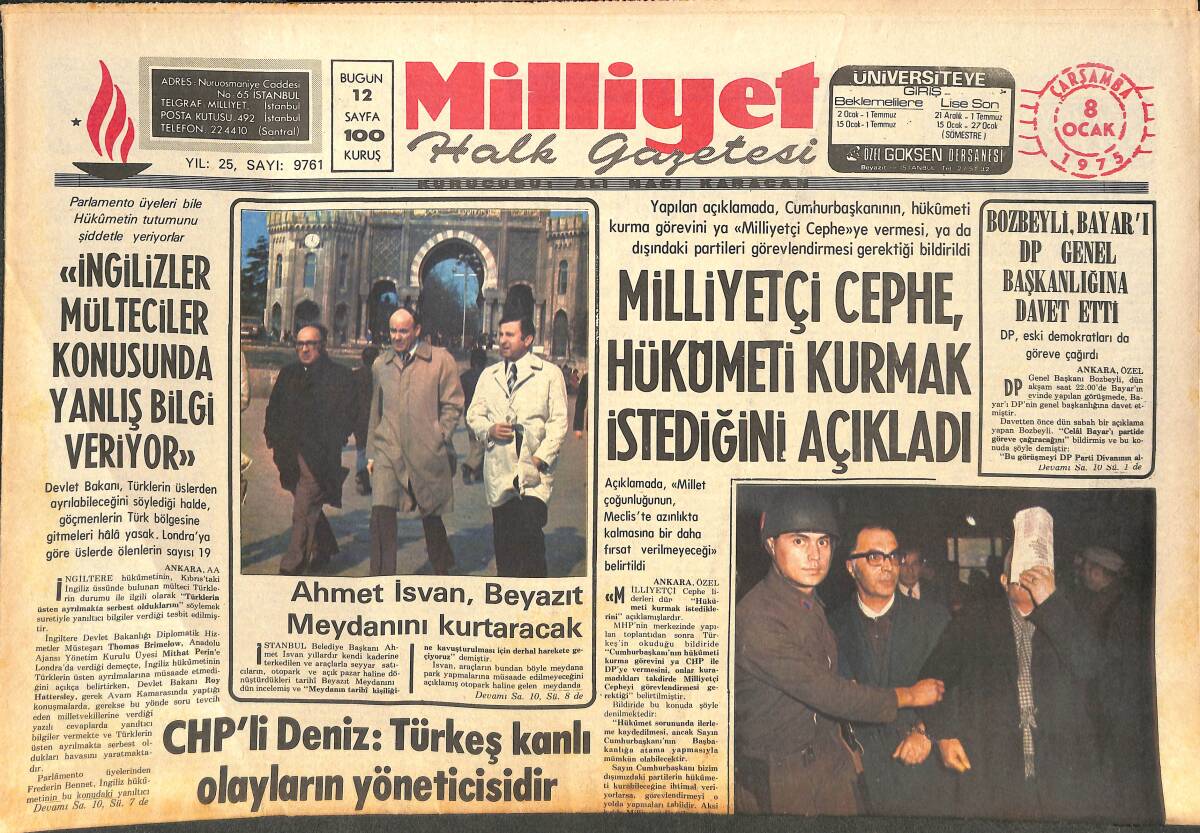 Milliyet Gazetesi 8 Ocak 1975 - Milliyetçi Cephe Hükümeti Kurmak İstediğini Açıkladı - Ahmet İsvan, Beyazıt Meydanını Kurtaracak! GZ143797 - 1