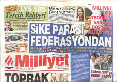 Milliyet Gazetesi 8 Temmuz 2011 - Şike Parası Federasyondan GZ104964 - 1