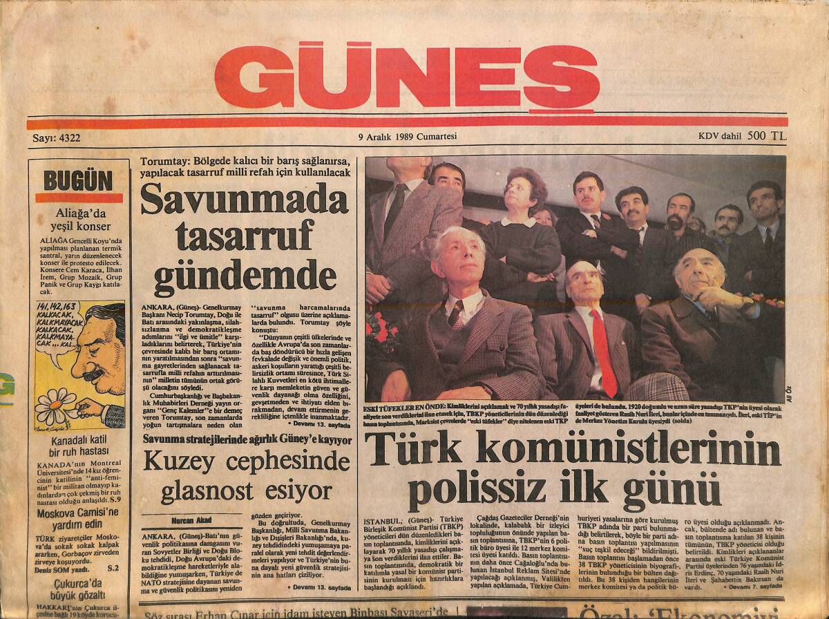 Milliyet Gazetesi 9 Aralık 1989 - Türk Komünistleriin Polissiz İlk Günü - Malkoçoğlu Yeşile Büründü - Galatasaray 25 Milyarın Peşinde GZ154687 - 2
