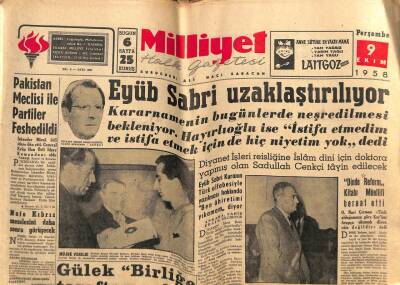 Milliyet Gazetesi 9 Ekim 1958 - Eyüb Sabri Uzaklaştırılıyor GZ59598 - 1