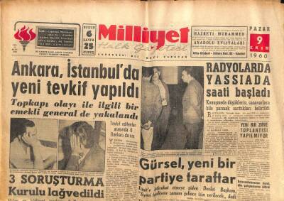 Milliyet Gazetesi - 9 Ekim 1960 - Radyolarda Yassıada Saati Başladı, Ankara İstanbulda Yeni Tevkif Yapıldı GZ110892 - 1