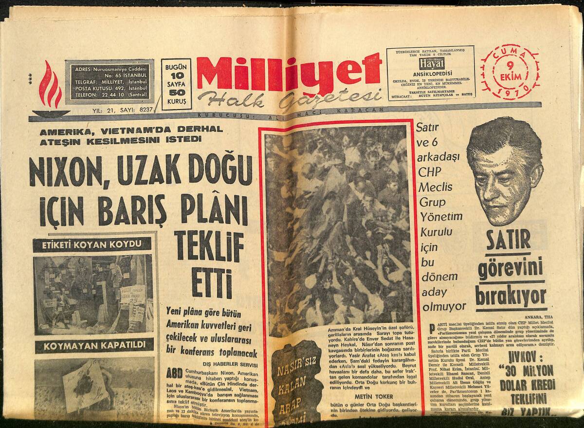 Milliyet Gazetesi 9 Ekim 1970 - Nıxon, Uzak Doğu İçin Barış Planı Teklif Etti - Bülent Ecevit - Satır Ayrılığı Ve İnönü GZ140170 - 1
