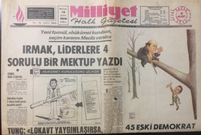 Milliyet Gazetesi 9 Mart 1974 - Irmak Liderlere 4 Sorulu Bir Mektup Yazdı - GZ12636 - 2