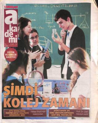 Milliyet Gazetesi Akademi Eki 26 Temmuz 2013 - Dünyanın En Eski Mesleklerinden Biri Diş Hekimliği GZ109650 - 1