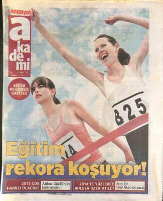 Milliyet Gazetesi Akademi Eki 9 Ocak 2015 - Abbas Güçlünün Kaleminden 2015 Çok Farklı Olacak GZ106051 - 1