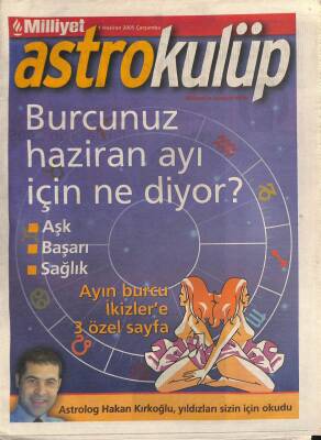 Milliyet Gazetesi Astrokulüp Eki 1 Haziran 2005 - Burcunuz Haziran Ayı İçin Ne Diyor ? GZ96643 - 1