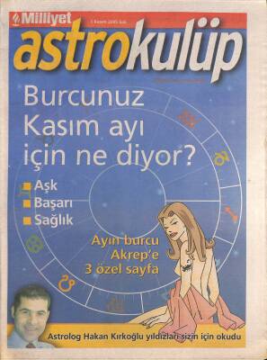 Milliyet Gazetesi Astrokulüp Eki 1 Kasım 2005 - Astrolog Hakan Kırkoğlu Yıldızları Sizin İçin Okudu GZ96492 - 1