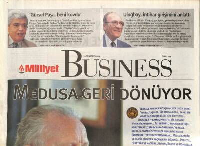 Milliyet Gazetesi Business Eki 10 Temmuz 2005 - Versace Markasını Taşıyan Her Ürün Sanki Kutsallaşıyor...Bir Marka Değil , Sanki Bir Kült ! GZ96370 - 1