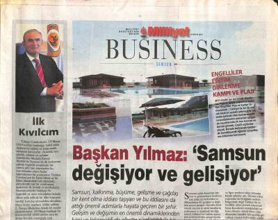 Milliyet Gazetesi Business Eki 19 Mayıs 2013 - Başkan Yılmaz Samsun Değişiyor Ve Gelişiyor GZ105680 - 1