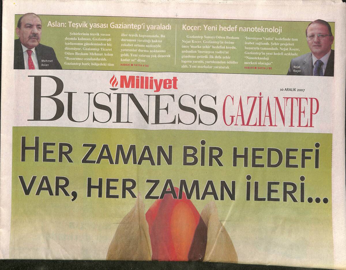 Milliyet Gazetesi Business Gaziantep Eki 10 Aralık 2007 - Koçer : Yeni Hedef Nanoteknoloji GZ152970 - 1