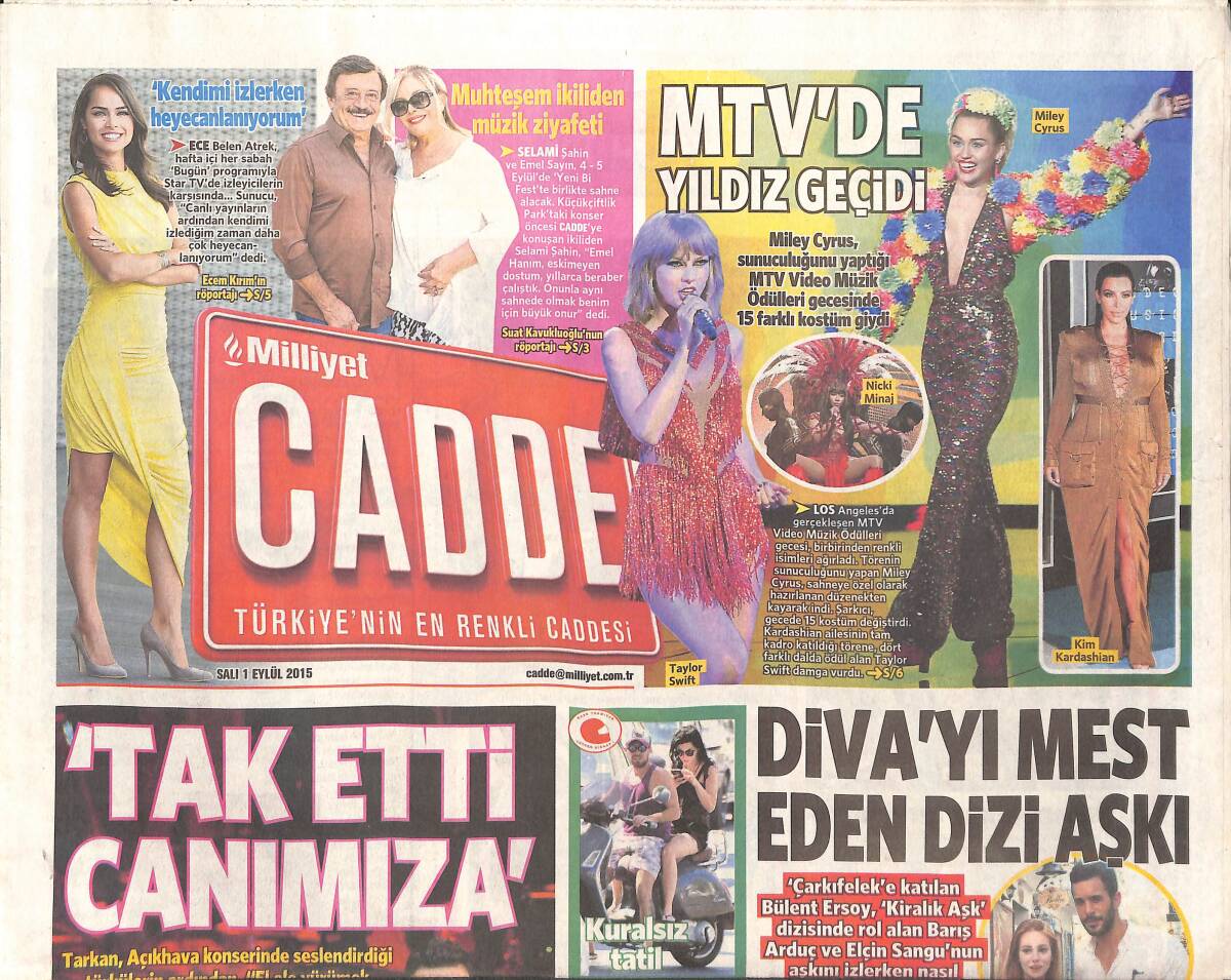 Milliyet Gazetesi Cadde Eki 1 Eylül 2015 - ' Tak Etti Canımıza ' - Diva'yı Mest Eden Dizi Aşkı GZ135303 - 1