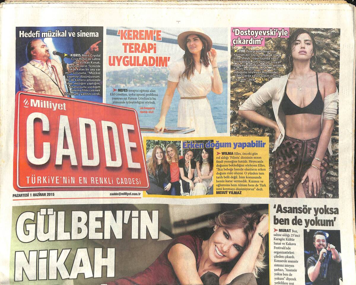 Milliyet Gazetesi Cadde Eki 1 Haziran 2015 - Gülben'in Nikah Çığlığı - Ronaldo'nun Deniz Keyfi - RTÜK 130 Rapor Gönderdi GZ138749 - 1