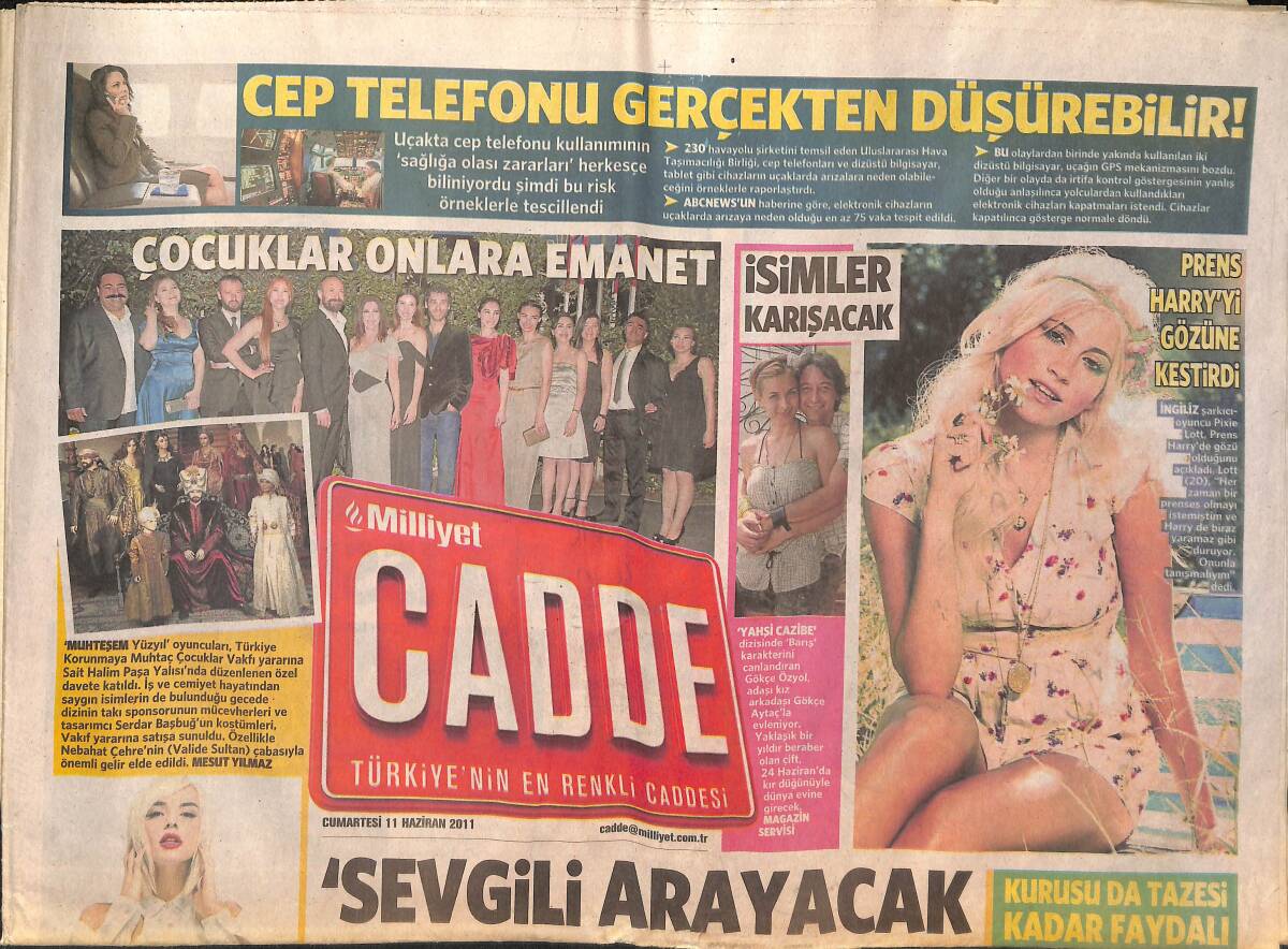 Milliyet Gazetesi Cadde Eki 11 Haziran 2011 - Hülya Avşar: 'Sevgili Arayacak Kadın Değilim' - Kadir İnanır'ın Kadirizm Belgeseli Geliyor GZ136458 - 1
